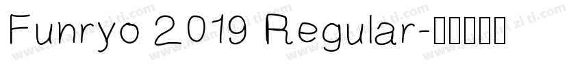 Funryo 2019 Regular字体转换